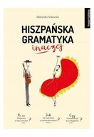 Hiszpańska gramatyka inaczej. Aleksandra Srokowska