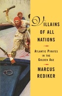 Villains of All Nations: Atlantic Pirates in the