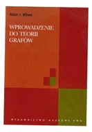 WPROWADZENIE DO TEORII GRAFÓW WILSON ROBIN J.