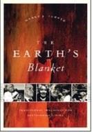 The Earth s Blanket: Traditional Teachings for