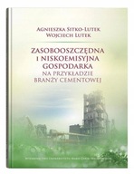 ZASOBOOSZCZĘDNA I NISKOEMISYJNA GOSPODARKA NA PRZY