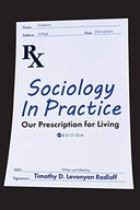 Sociology in Practice: Our Prescription for