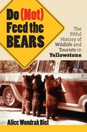 Do (not) Feed the Bears: The Fitful History of