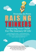 Raising Thinkers: Preparing Your Child for the