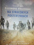 Na straconych posterunkach - Kazimierz Krajewski