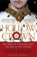 The Hollow Crown: The Wars of the Roses and the
