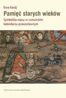 Pamięć starych wieków - Ewa Kocój | Ebook