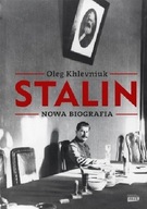 Stalin Nowa Biografia Oleg Khlevniuk