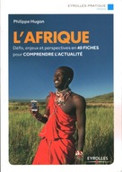 L'AFRIQUE - 40 FICHES POUR COMPRENDRE L'ACTUALITE