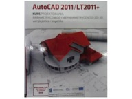 AutoCAD 2011/LT2011+ Kurs projektowania parametryc
