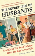 The Secret Life of Husbands: Everything You Need