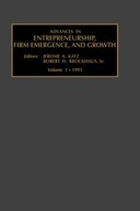 Advances in Entrepreneurship, Firm Emergence and