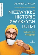 Niezwykłe historie zwykłych ludzi