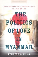 The Politics of Love in Myanmar: LGBT