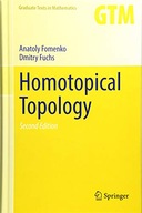 Homotopical Topology Fomenko Anatoly ,Fuchs