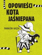 OPOWIEŚCI KOTA JAŚNIEPANA, GAŁĘZIA MAGDALENA