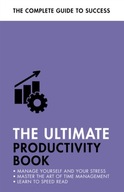 The Ultimate Productivity Book: Manage your Time,