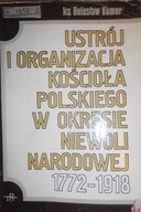 Ustrój i organizacja kościoła Polskiego w - Kumor