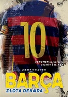 Ebook | Barca. Złota dekada - Leszek Orłowski