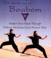 Secret Art of Boabom: Awaken Inner Power Through