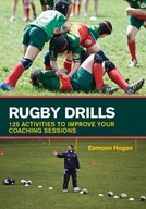 Rugby Drills: 125 Activities to Improve Your