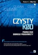 CZYSTY KOD. PODRĘCZNIK DOBREGO PROGRAMISTY WYD. 2