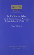 Le Theatre De Lelio: etude du repertoire du