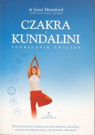 Czakra i kundalini Podręcznik ćwiczeń Mumford