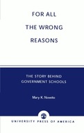All the Wrong Reasons: The Story Behind