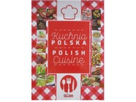 Kuchnia Polska Polish Cuisine - Praca zbiorowa