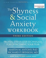 The Shyness and Social Anxiety Workbook, 3rd