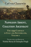 Napoleon Absent, Coalition Ascendant: The 1799