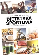 Dietetyka sportowa. Co jeść, by trenować efektywnie