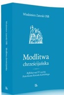 Modlitwa chrześcijańska Włodzimierz Zatorski