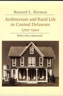 Architecture Rural Life Central Delaware: