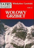 Tatry - t. 12 Wołowy Grzbiet Władysław Cywiński