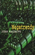 MEGATRENDY - JOHN NAISBITT