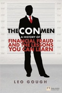 Con Men, The: A history of financial fraud and