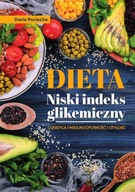 DIETA. NISKI INDEKS GLIKEMICZNY - DARIA POCIECHA