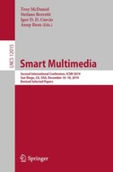 Smart Multimedia: Second International
