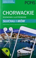 ROZMÓWKI ILUSTROWANE. SŁUCHAJ I MÓW - chorwacki [K