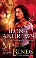 Magic Binds: A Kate Daniels Novel Andrews Ilona