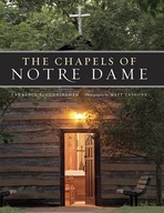 The Chapels of Notre Dame Cunningham Lawrence S.