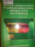 Relacje lekarz- pacjent w aspekcie społecznym, his