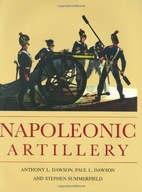 Napoleonic Artillery Dawson Paul