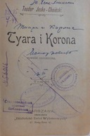Tyara i Korona. T. 3 - T. Jeske-Choiński
