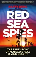 Red Sea Spies: The True Story of Mossad s Fake