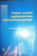 Polski model sądownictwa administracyjnego -