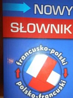 Nowy słownik francusko-polski - Słobodska