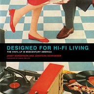 Designed for Hi-Fi Living: The Vinyl LP in
